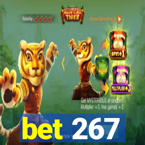 bet 267